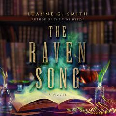 The Raven Song Audiobook, by Luanne G. Smith