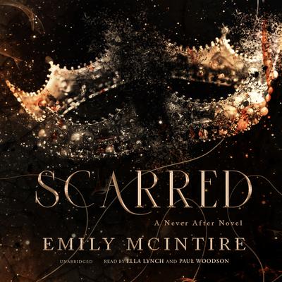 Scarred Audiobook, by Emily McIntire