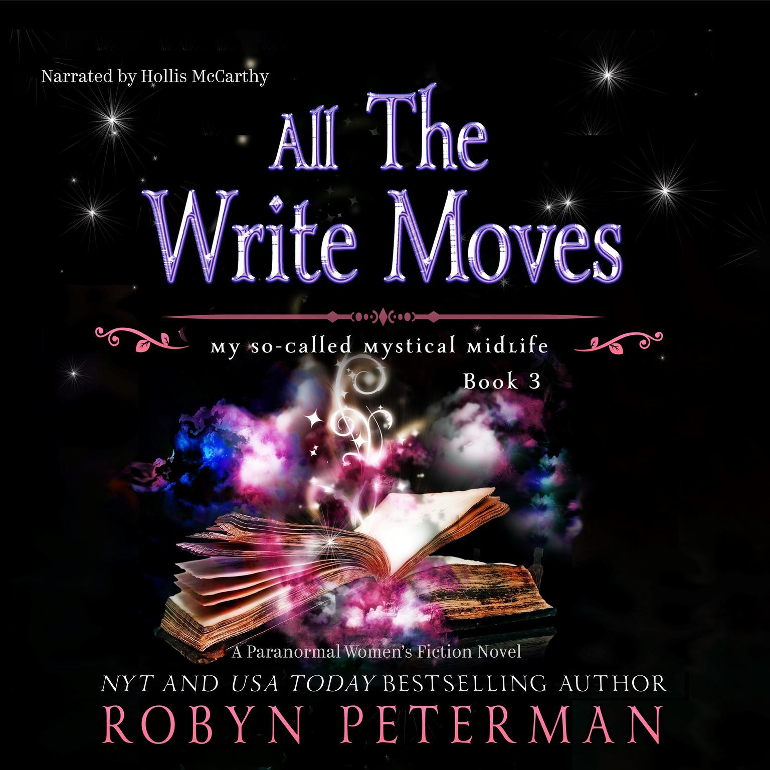 All the Write Moves Audiobook, by Robyn Peterman