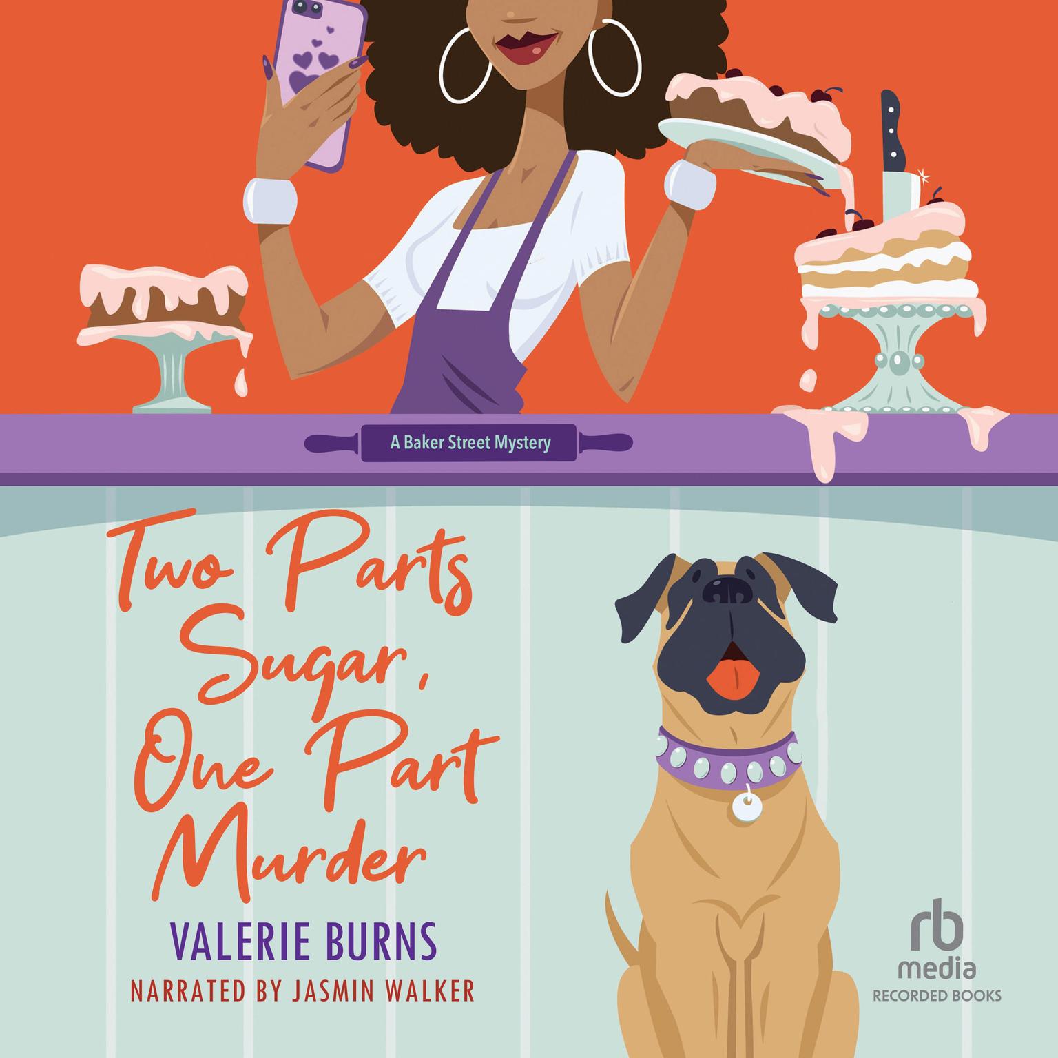 Two Parts Sugar, One Part Murder Audiobook, by Valerie Burns