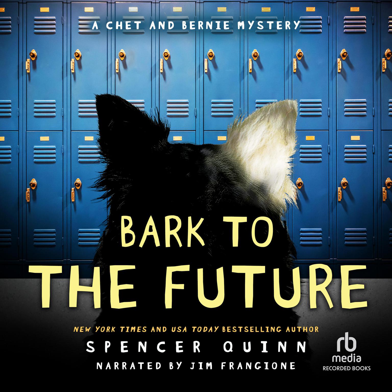 Bark to the Future Audiobook, by Spencer Quinn