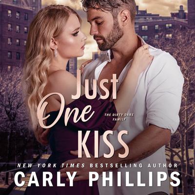 Just One Kiss Audiobook, by Carly Phillips