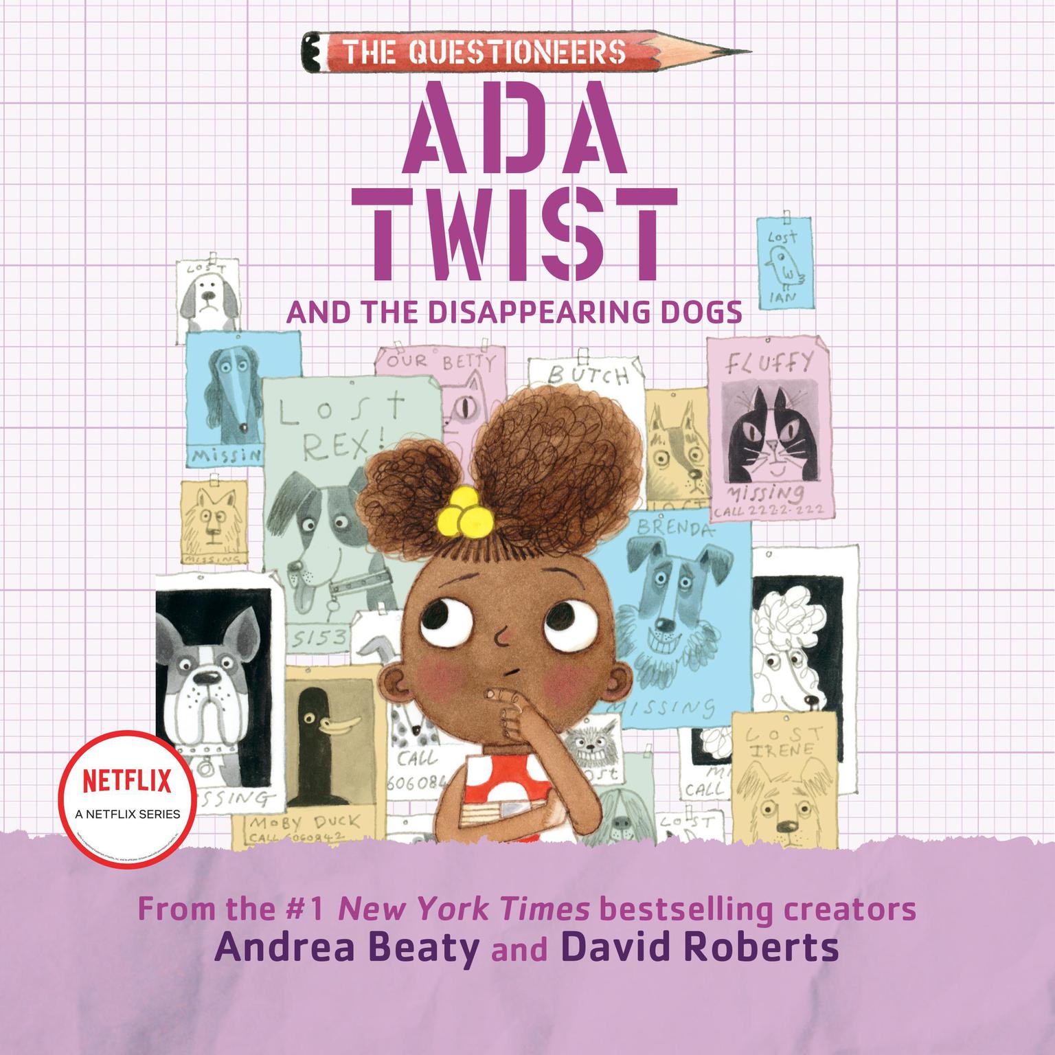 Ada Twist and the Disappearing Dogs Audiobook, by Andrea Beaty