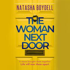 The Woman Next Door Audiobook, by Natasha Boydell