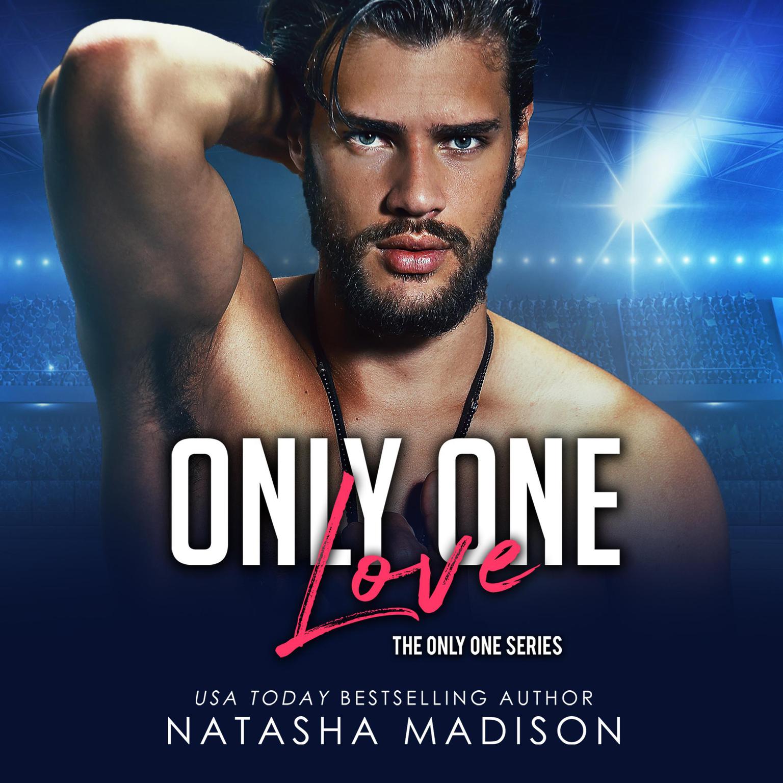 Only One Love Audiobook, by Natasha Madison