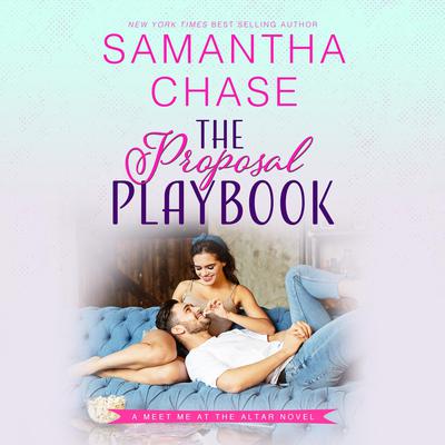 The Proposal Playbook Audiobook, by Samantha Chase