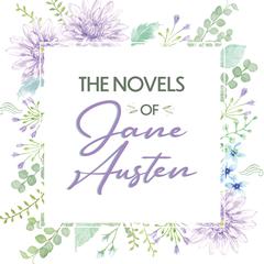 The Novels of Jane Austen Audiobook, by 