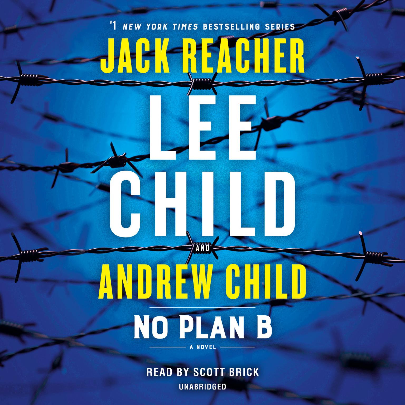 No Plan B: A Jack Reacher Novel Audiobook, by Lee Child
