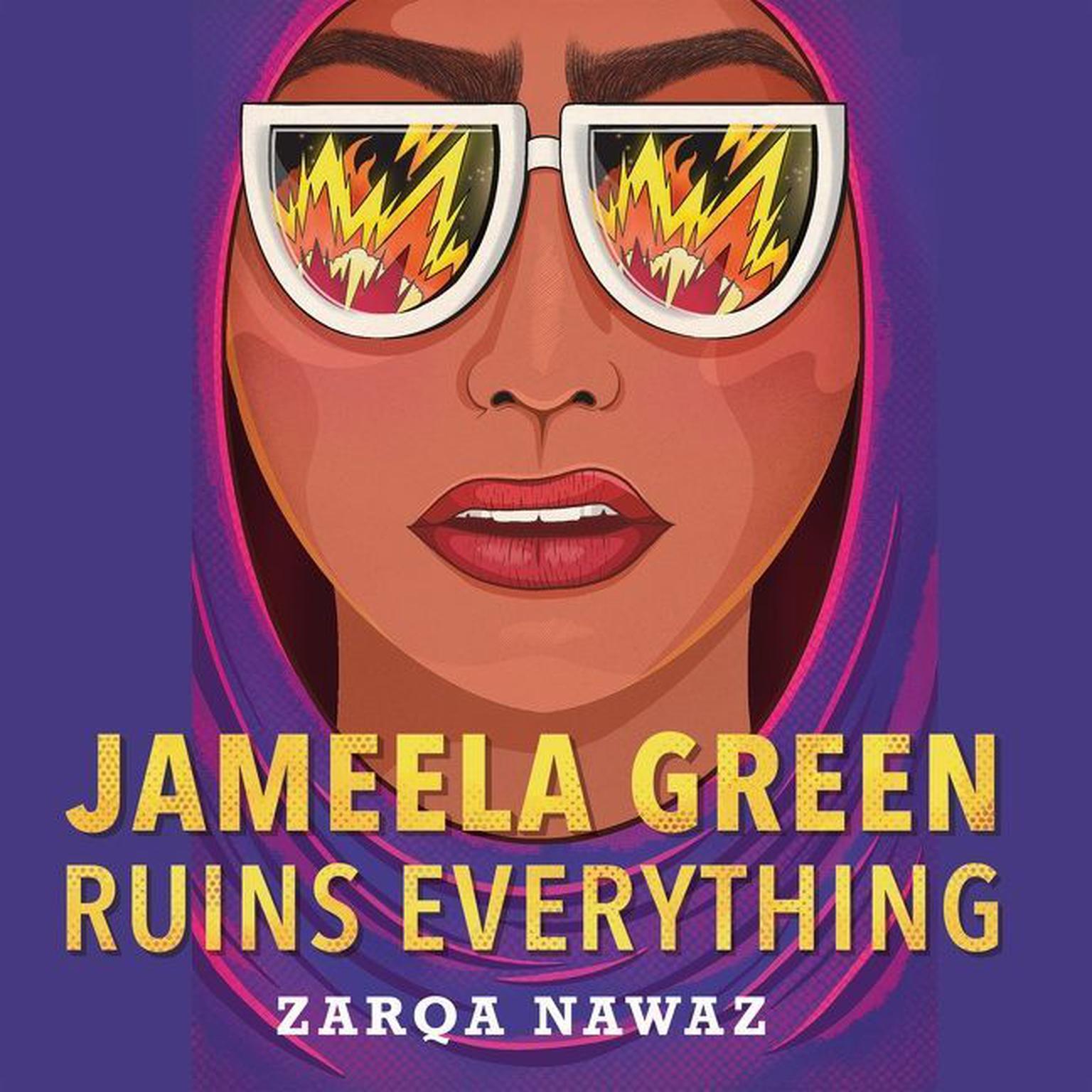 Jameela Green Ruins Everything Audiobook, by Zarqa Nawaz