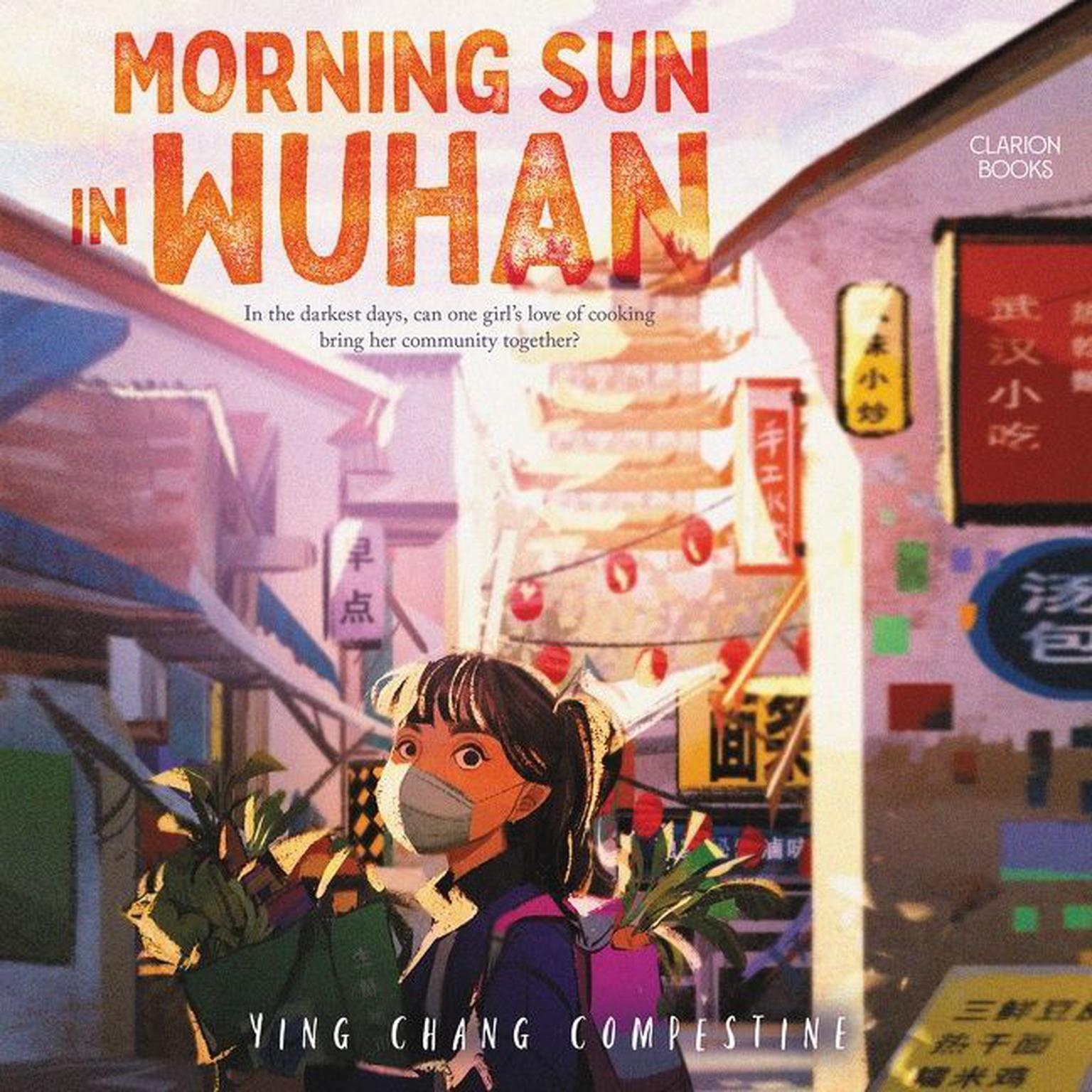 Morning Sun in Wuhan Audiobook, by Ying Chang Compestine