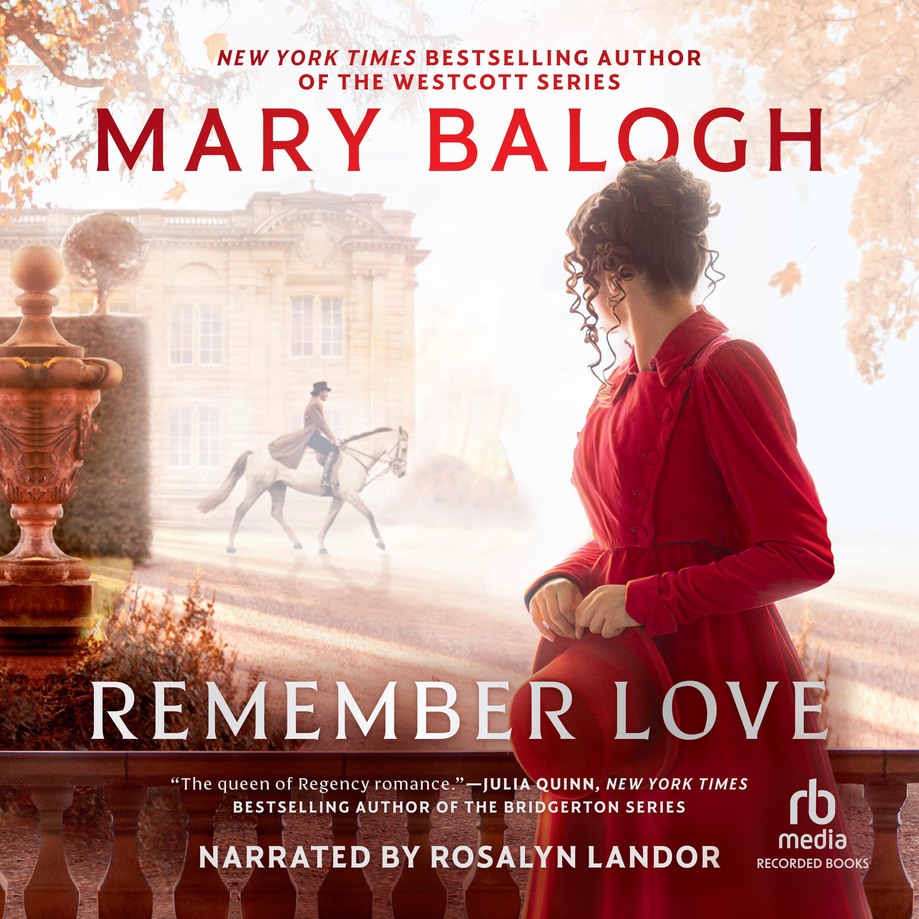 Remember Love Audiobook by Mary Balogh — Listen Now