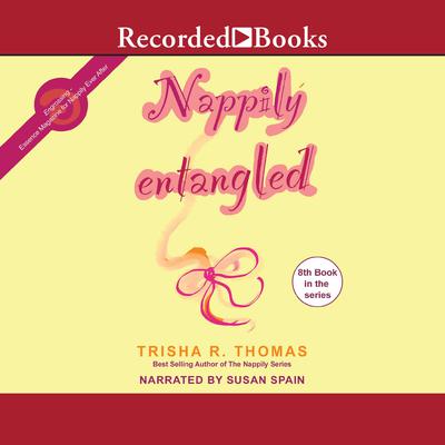 Nappily Entangled Audiobook, by Trisha R. Thomas