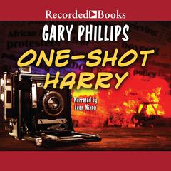 One-Shot Harry Audiobook, by Gary Phillips
