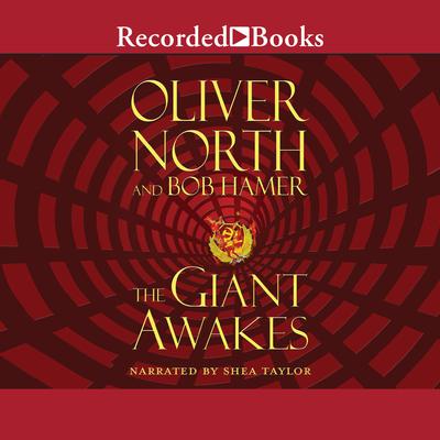 The Giant Awakes: A Jake Kruse Novel Audiobook, by Oliver North