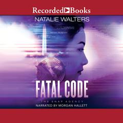 Fatal Code Audiobook, by Natalie Walters