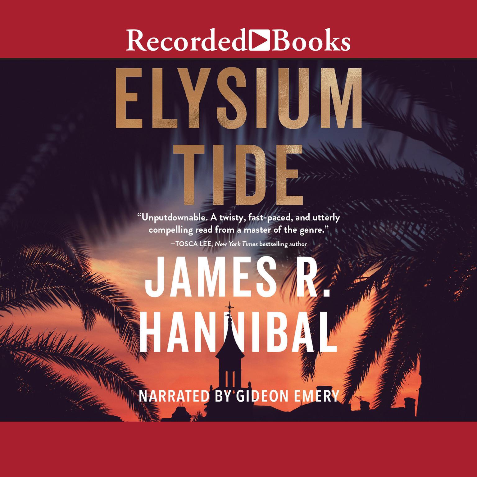 Elysium Tide Audiobook, by James R. Hannibal