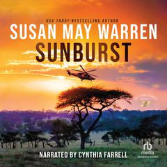 Sunburst Audiobook, by Susan May Warren