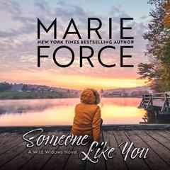 Someone Like You Audiobook, by Marie Force
