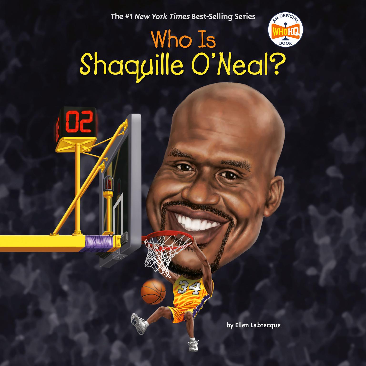 Who Is Shaquille ONeal? Audiobook, by Ellen Labrecque