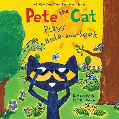 Pete the Cat Plays Hide-and-Seek Audiobook, by James Dean