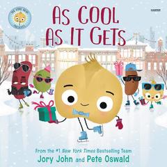 The Cool Bean Presents: As Cool as It Gets Audiobook, by Jory John