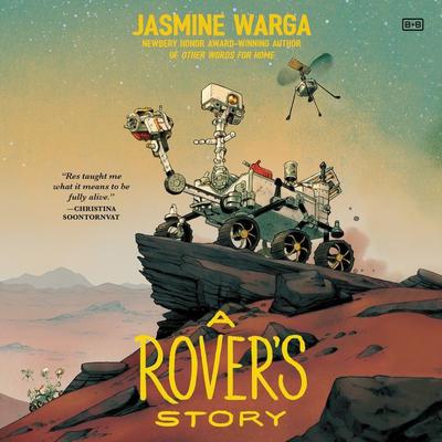 A Rovers Story Audiobook, by Jasmine Warga