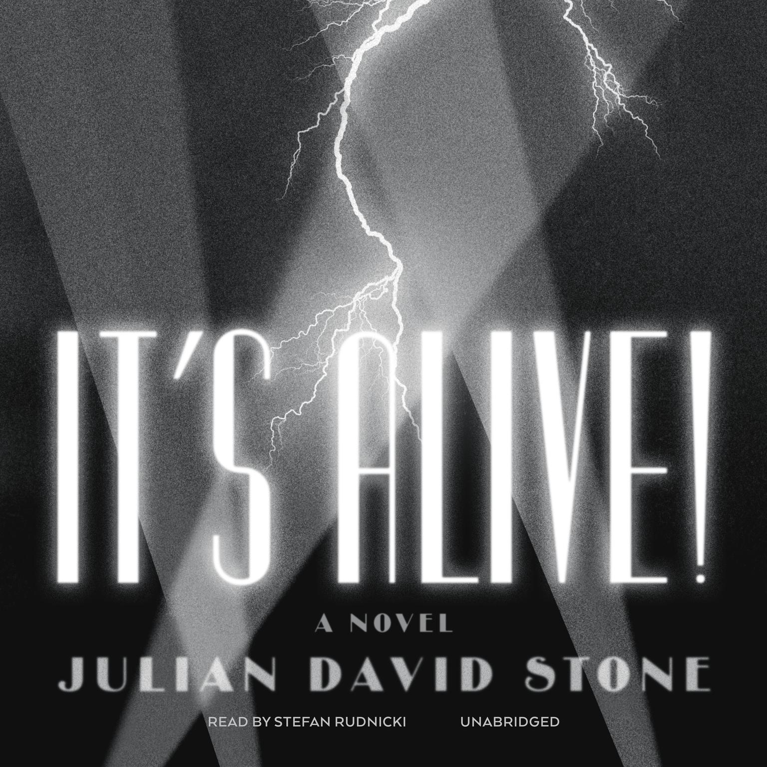 It’s Alive! Audiobook, by Julian David Stone
