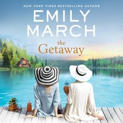 The Getaway Audiobook, by Emily March