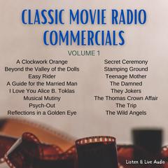 Classic Movie Radio Commercials - Volume 1 Audiobook, by Various 