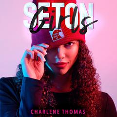 Seton Girls Audiobook, by Charlene Thomas