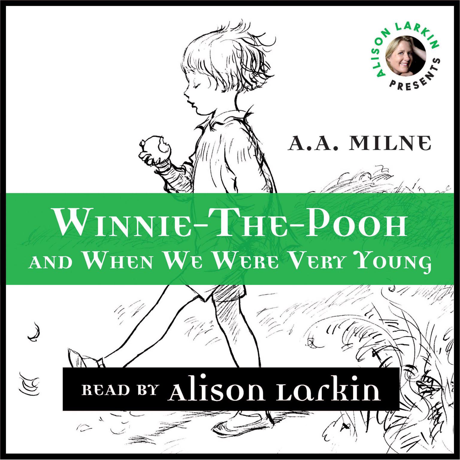 Winnie-The-Pooh and When We Were Very Young Audiobook, by A. A. Milne