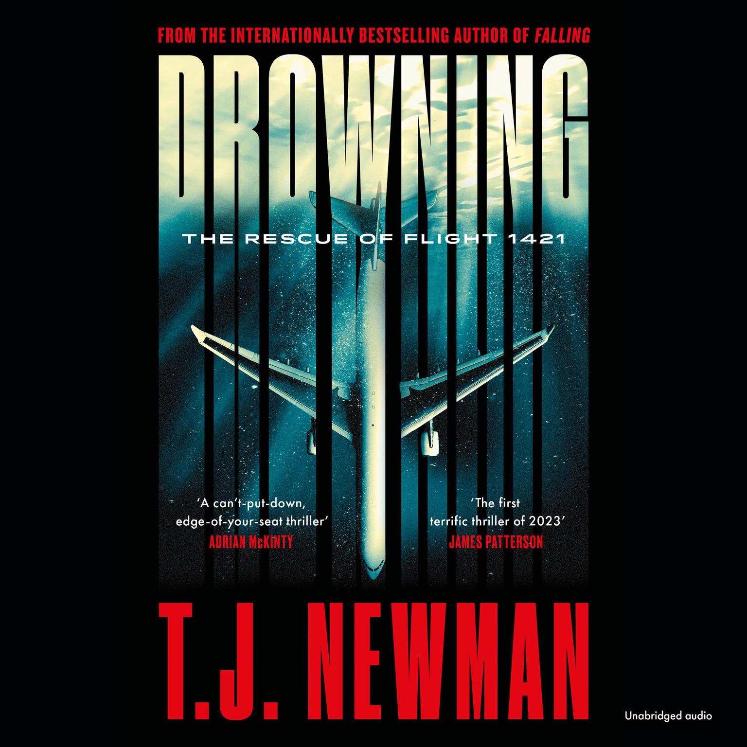 Drowning: the most thrilling blockbuster of the year Audiobook, by T. J. Newman