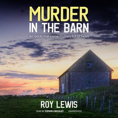 Murder in the Barn Audiobook, by Roy Lewis