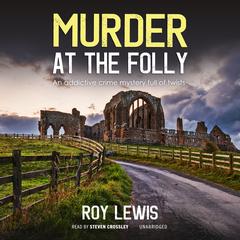 Murder at the Folly Audiobook, by Roy Lewis