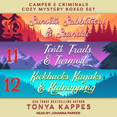 Camper and Criminals Cozy Mystery Boxed Set: Books 10-12 Audiobook, by 