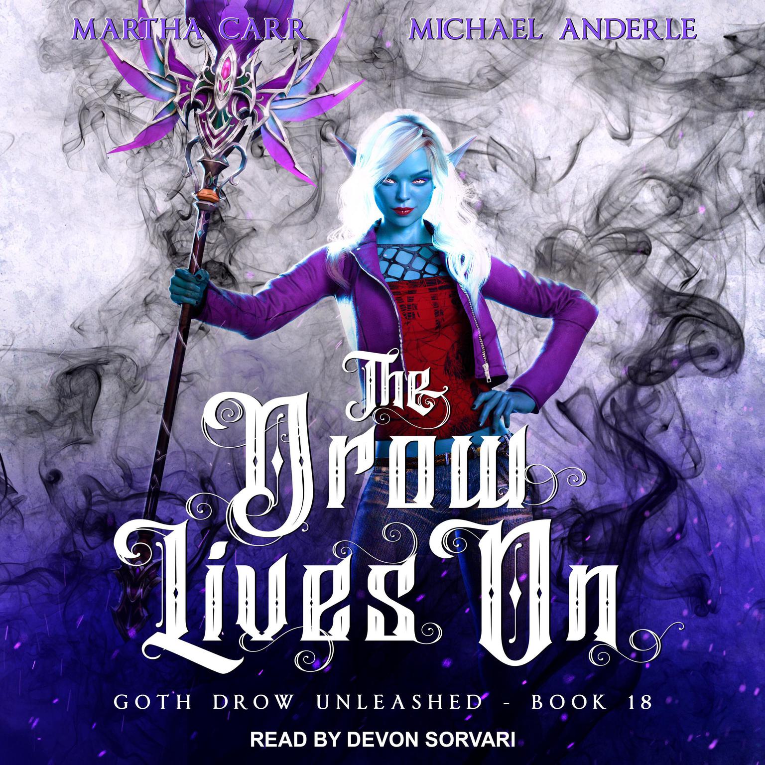 The Drow Lives On Audiobook, by Michael Anderle