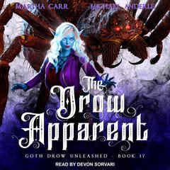 The Drow Apparent Audiobook, by Michael Anderle