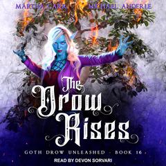 The Drow Rises Audiobook, by Michael Anderle