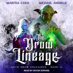 The Drow Lineage Audiobook, by Michael Anderle