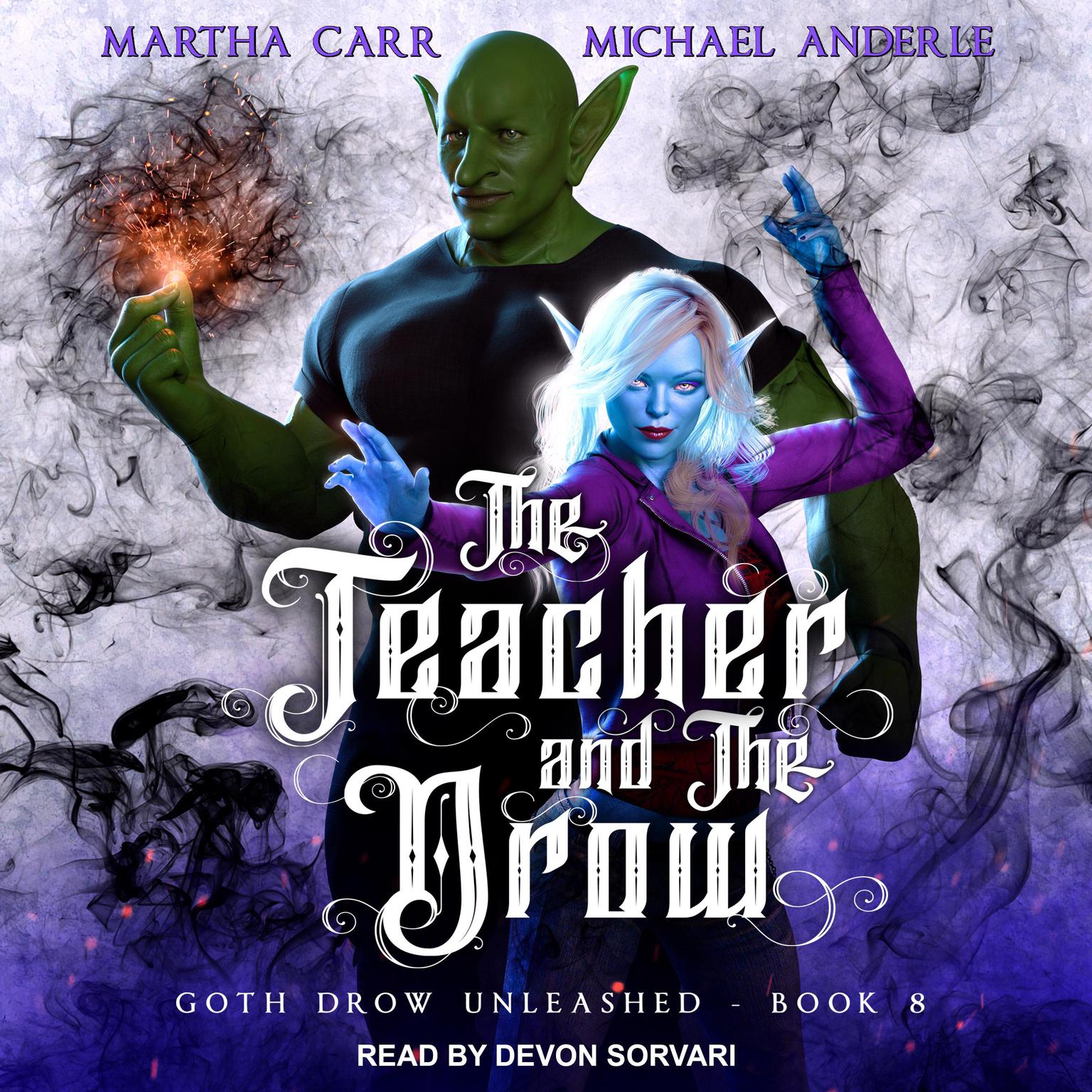 The Teacher and The Drow Audiobook, by Michael Anderle