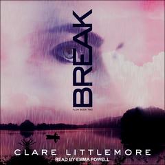 Break Audiobook, by Clare Littlemore