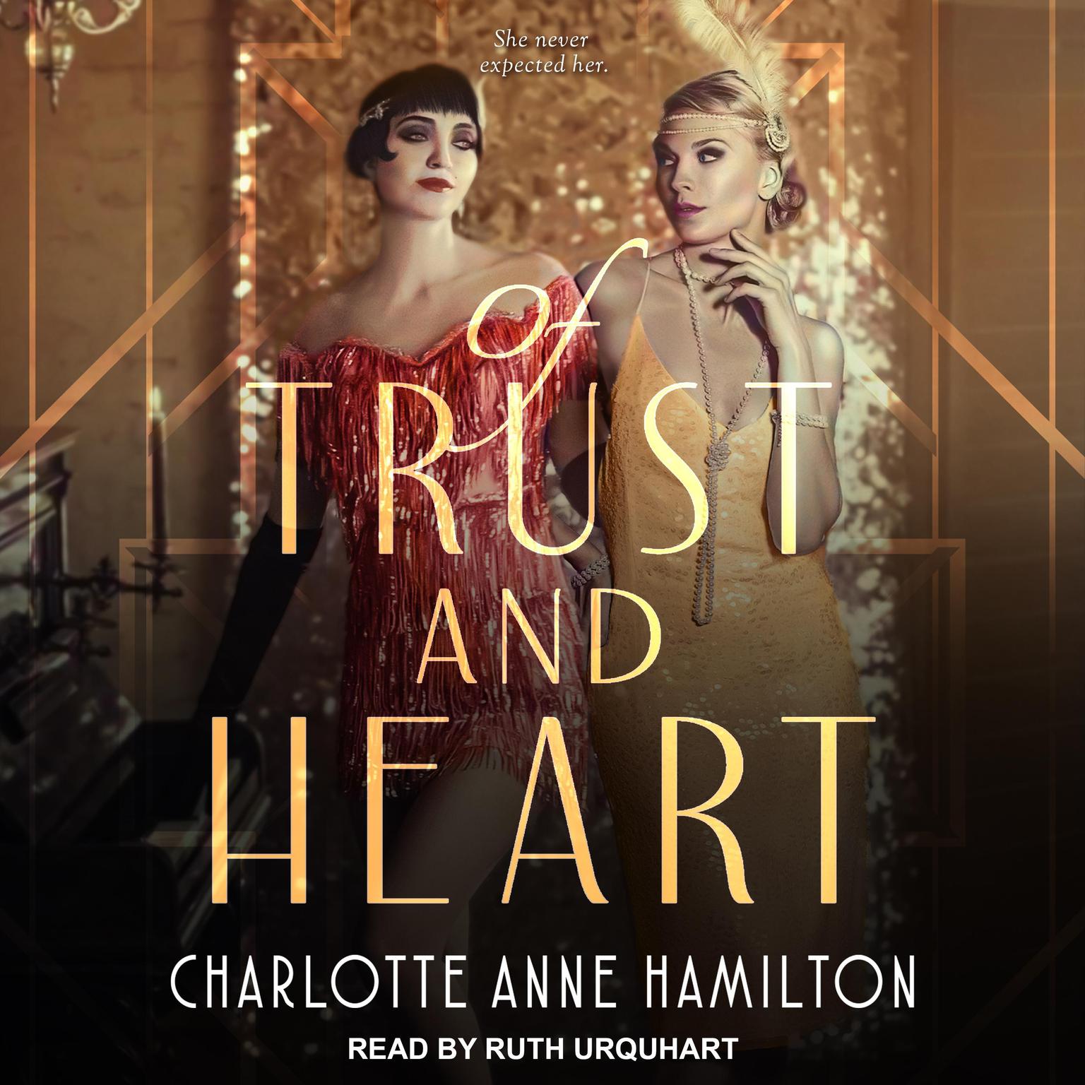 Of Trust & Heart Audiobook, by Charlotte Anne Hamilton