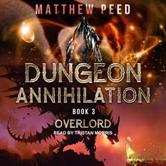 Overlord Audiobook, by Matthew Peed