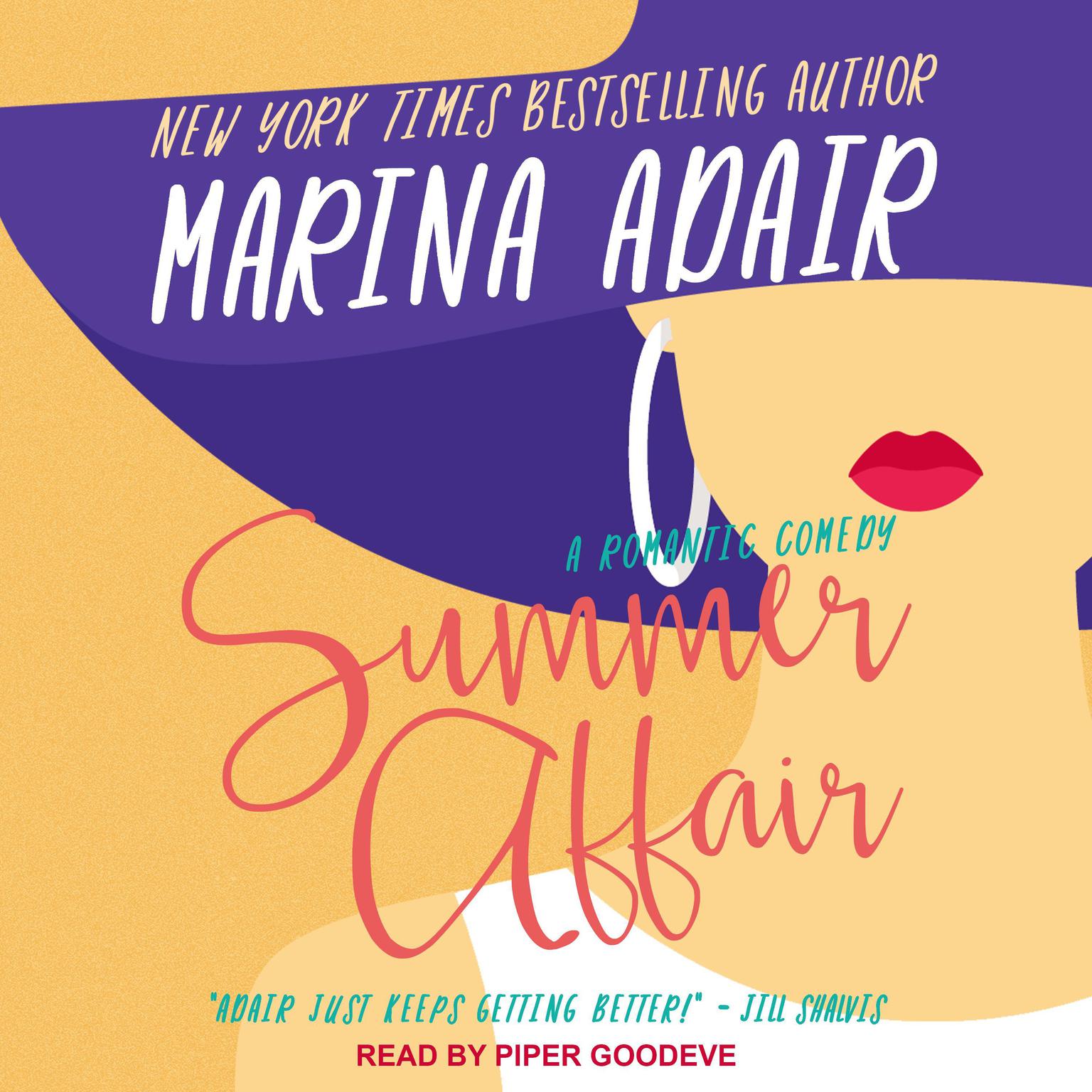Summer Affair: A Romantic Comedy Audiobook, by Marina Adair