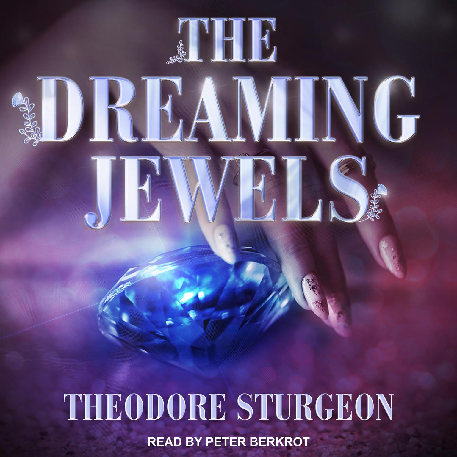 the dreaming jewels by theodore sturgeon
