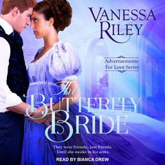 The Butterfly Bride Audiobook, by Vanessa Riley