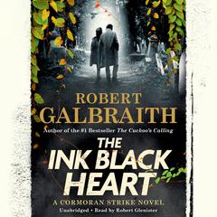 The Ink Black Heart Audiobook, by Robert Galbraith