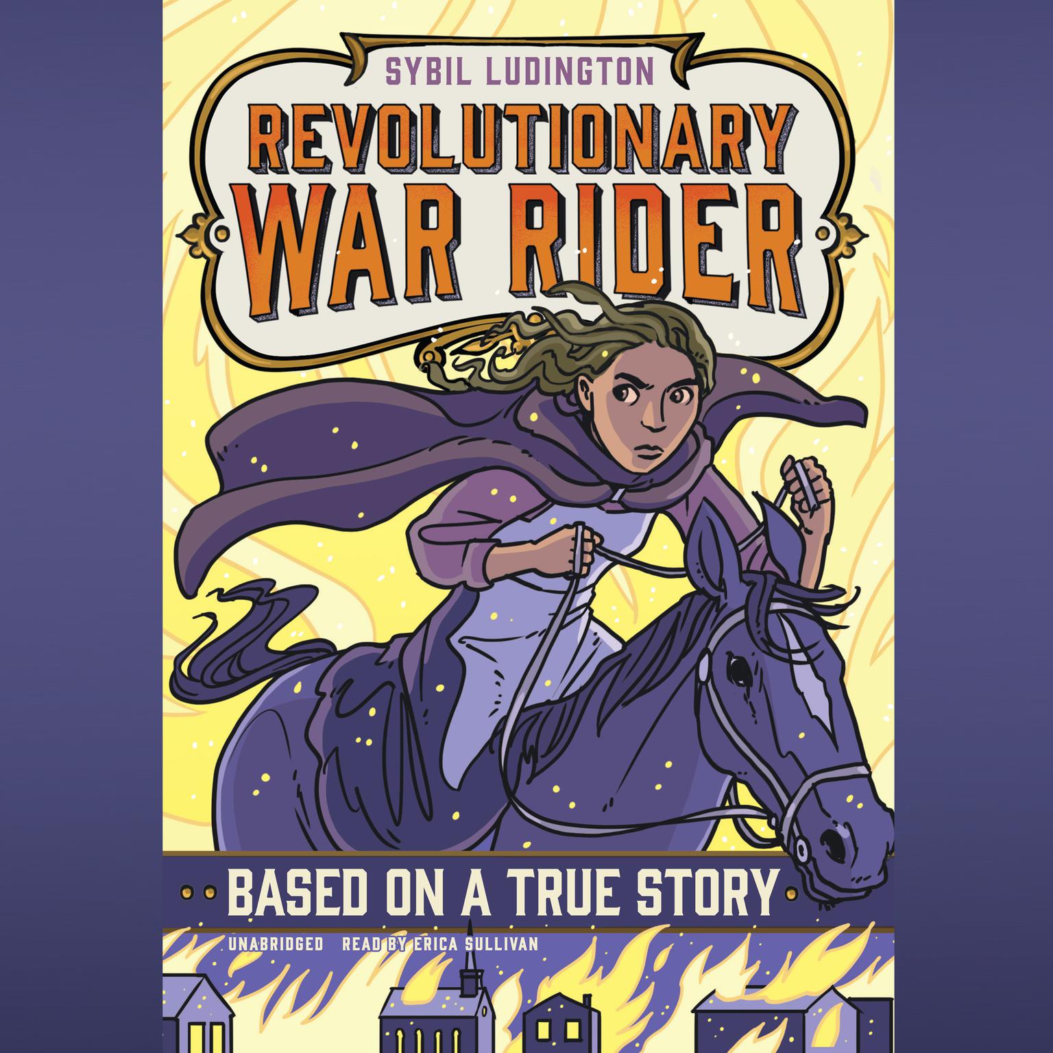 Sybil Ludington: Revolutionary War Rider Audiobook, by E. F. Abbott