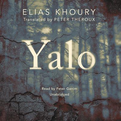 Yalo Audiobook, by Elias Khoury