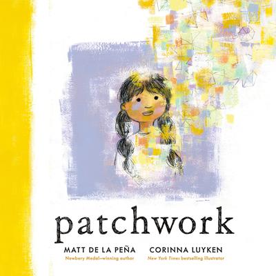 Patchwork Audiobook, by Matt de la Peña